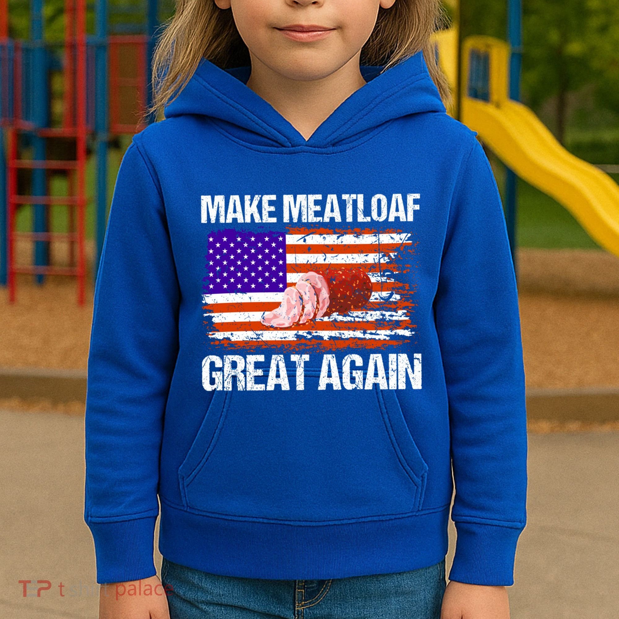 Make Meatloaf Great Again Funny Chef Usa Flag Gift Kids Hoodie