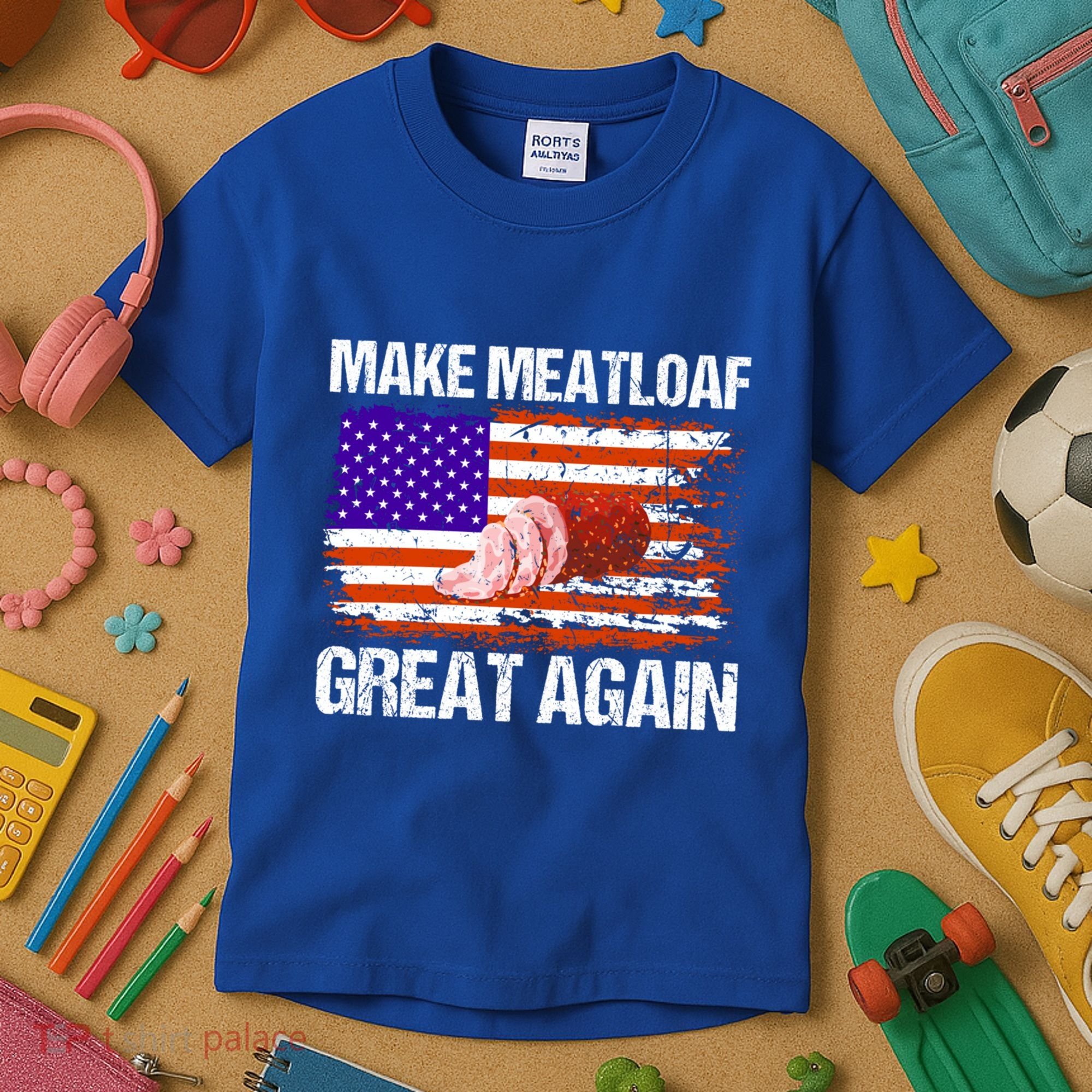 Make Meatloaf Great Again Funny Chef Usa Flag Gift Kids T-Shirt