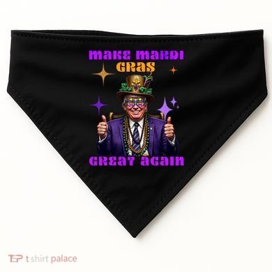 Make Mardi Gras Great Again Funny Mardi Gras Trump Gift USA-Made Doggie Bandana