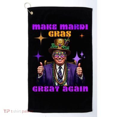 Make Mardi Gras Great Again Funny Mardi Gras Trump Gift Golf Towel