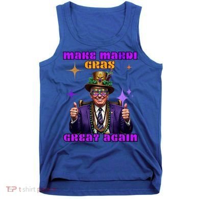 Make Mardi Gras Great Again Funny Mardi Gras Trump Gift Tank Top