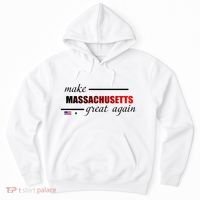 Make Massachusetts Great Again Hoodie thumb 0