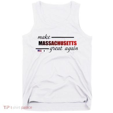 Make Massachusetts Great Again Tank Top