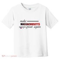 Make Massachusetts Great Again Toddler T-Shirt thumb 0