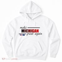 Make Michigan Great Again Hoodie thumb 0