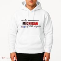 Make Michigan Great Again Hoodie thumb 2