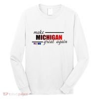 Make Michigan Great Again Long Sleeve Shirt thumb 0