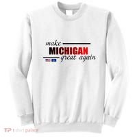 Make Michigan Great Again Sweatshirt thumb 0