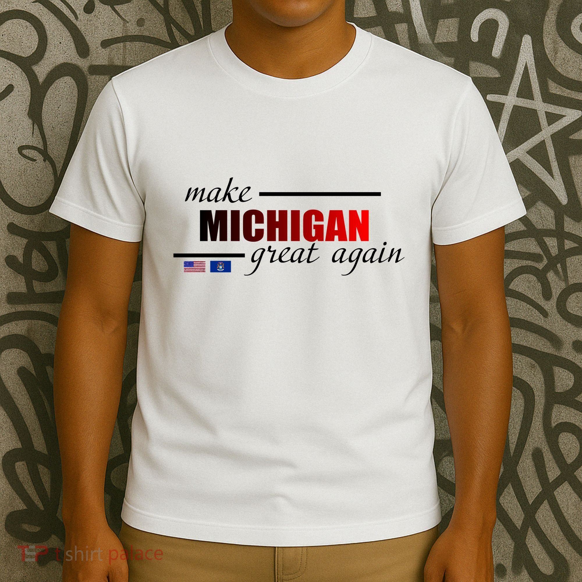 Make Michigan Great Again T-Shirt