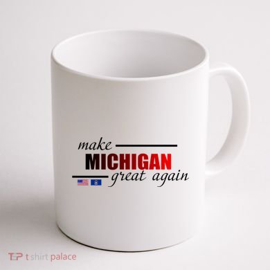Make Michigan Great Again Coffee Mug back