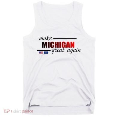Make Michigan Great Again Tank Top
