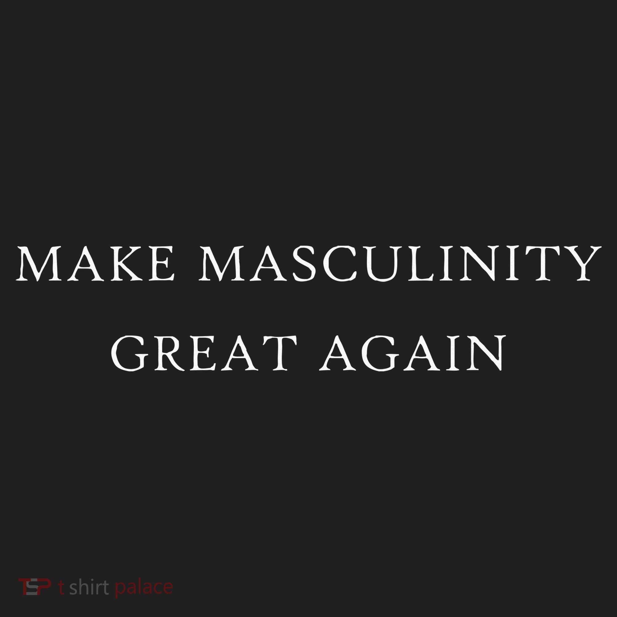 Make Masculinity Great Again Funny Dad Brother Father Beanie
