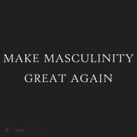 Make Masculinity Great Again Funny Dad Brother Father Hat thumb 2
