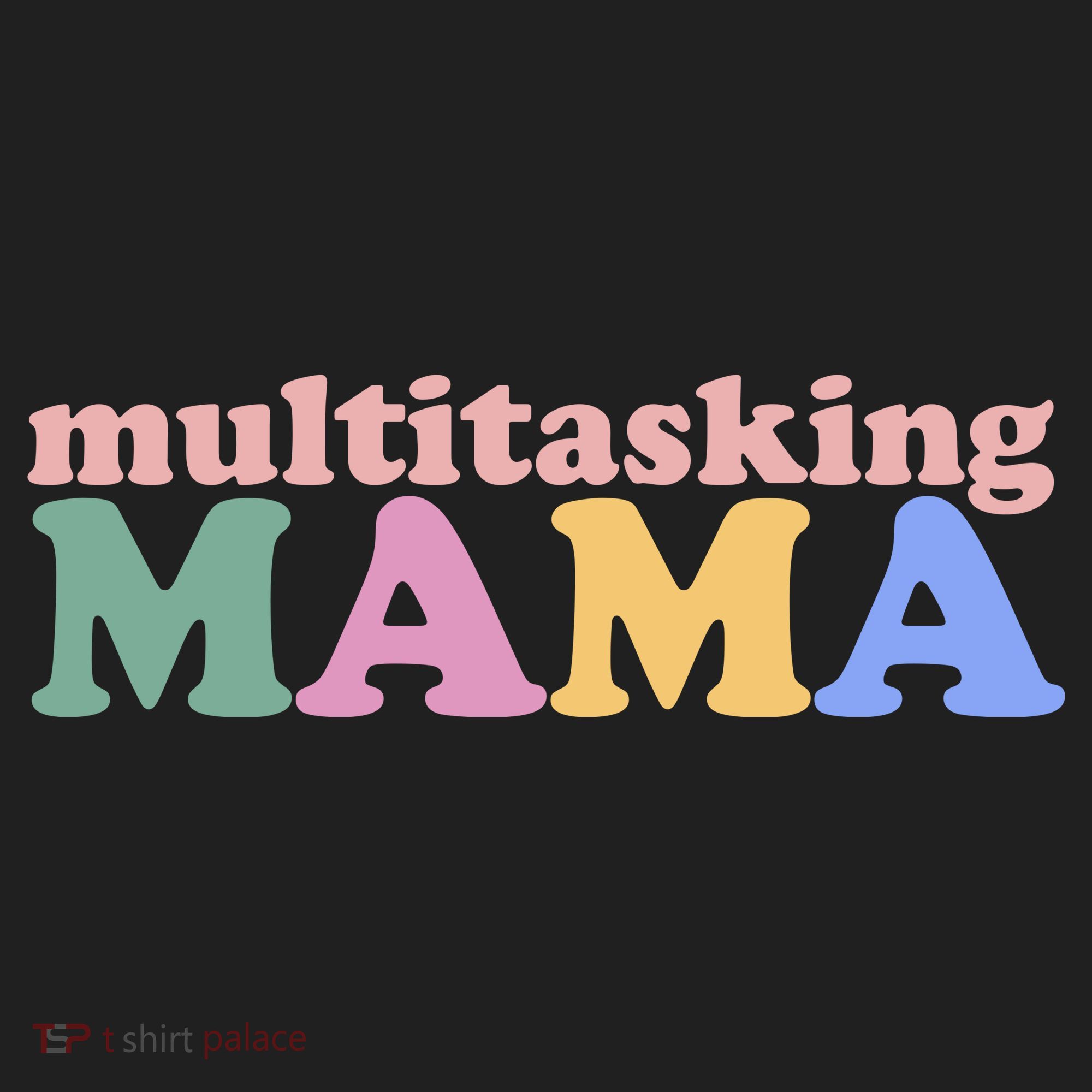 Multitasking Mama Gift For Mom Women's Sweatshirt