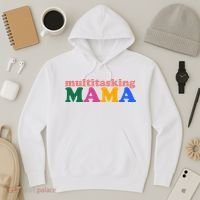 Multitasking Mama Gift For Mom Hoodie thumb 3