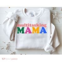Multitasking Mama Gift For Mom Sweatshirt thumb 2