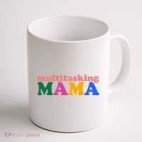 Multitasking Mama Gift For Mom Coffee Mug thumb 1