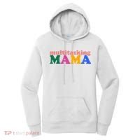 Multitasking Mama Gift For Mom Women's Hoodie thumb 0