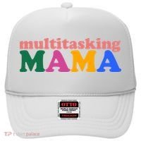 Multitasking Mama Gift For Mom Hat thumb 0