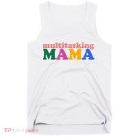 Multitasking Mama Gift For Mom Tank Top thumb 0
