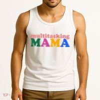 Multitasking Mama Gift For Mom Tank Top thumb 3