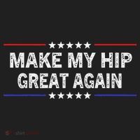 Make My Hip Great Again Funny Surgery Injury Recovery Hat thumb 2