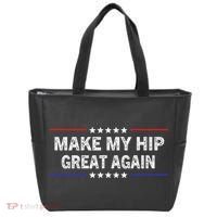 Make My Hip Great Again Funny Surgery Injury Recovery Tote Bag thumb 0
