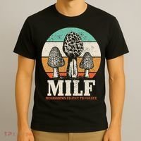 Morel Mushroom Hunting M.I.L.F. Mushrooms Id Like To Forage T-Shirt thumb 3
