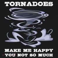 Make Me Happy You Not So Much Storm Chasing Tornadoes Backpack thumb 2