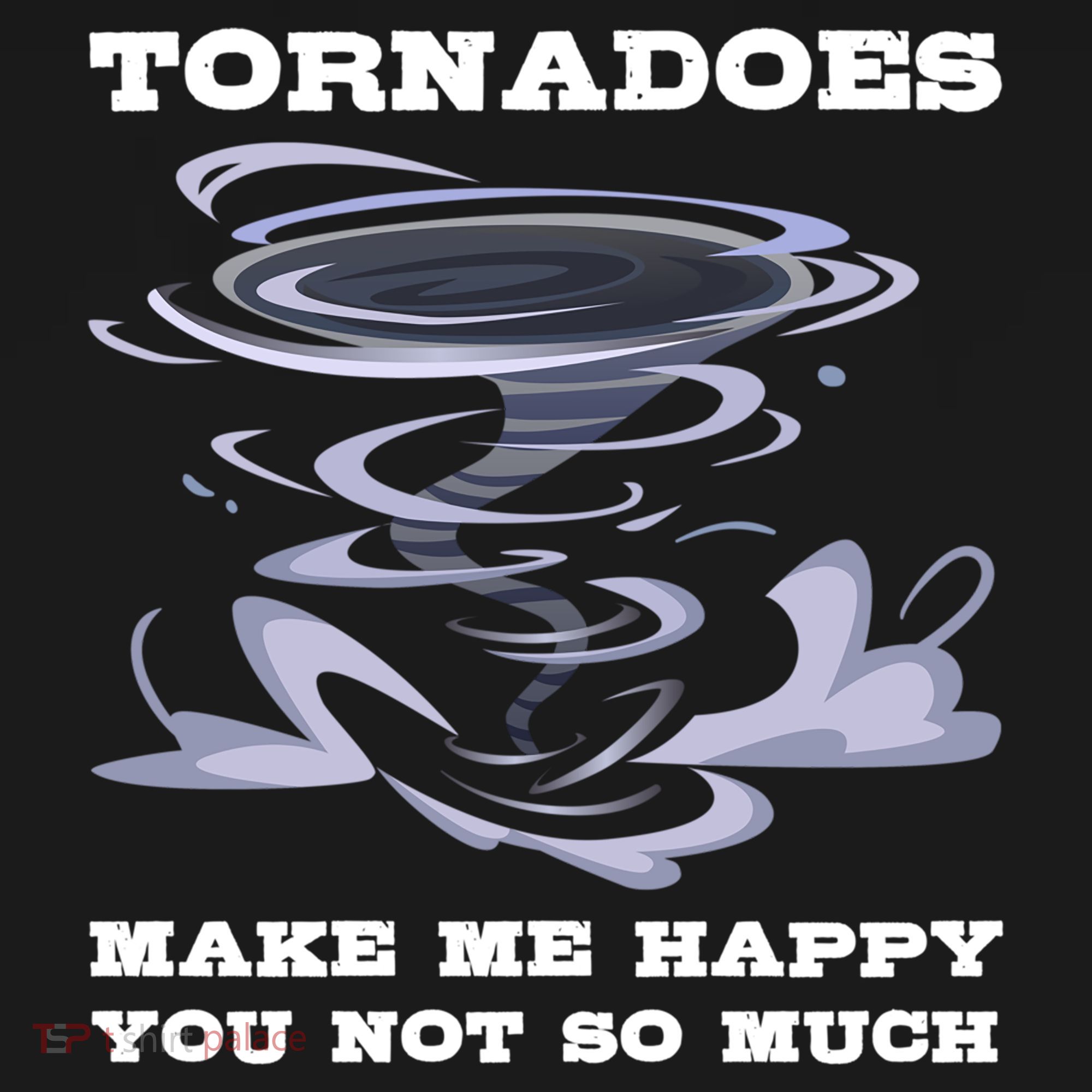 Make Me Happy You Not So Much Storm Chasing Tornadoes Backpack
