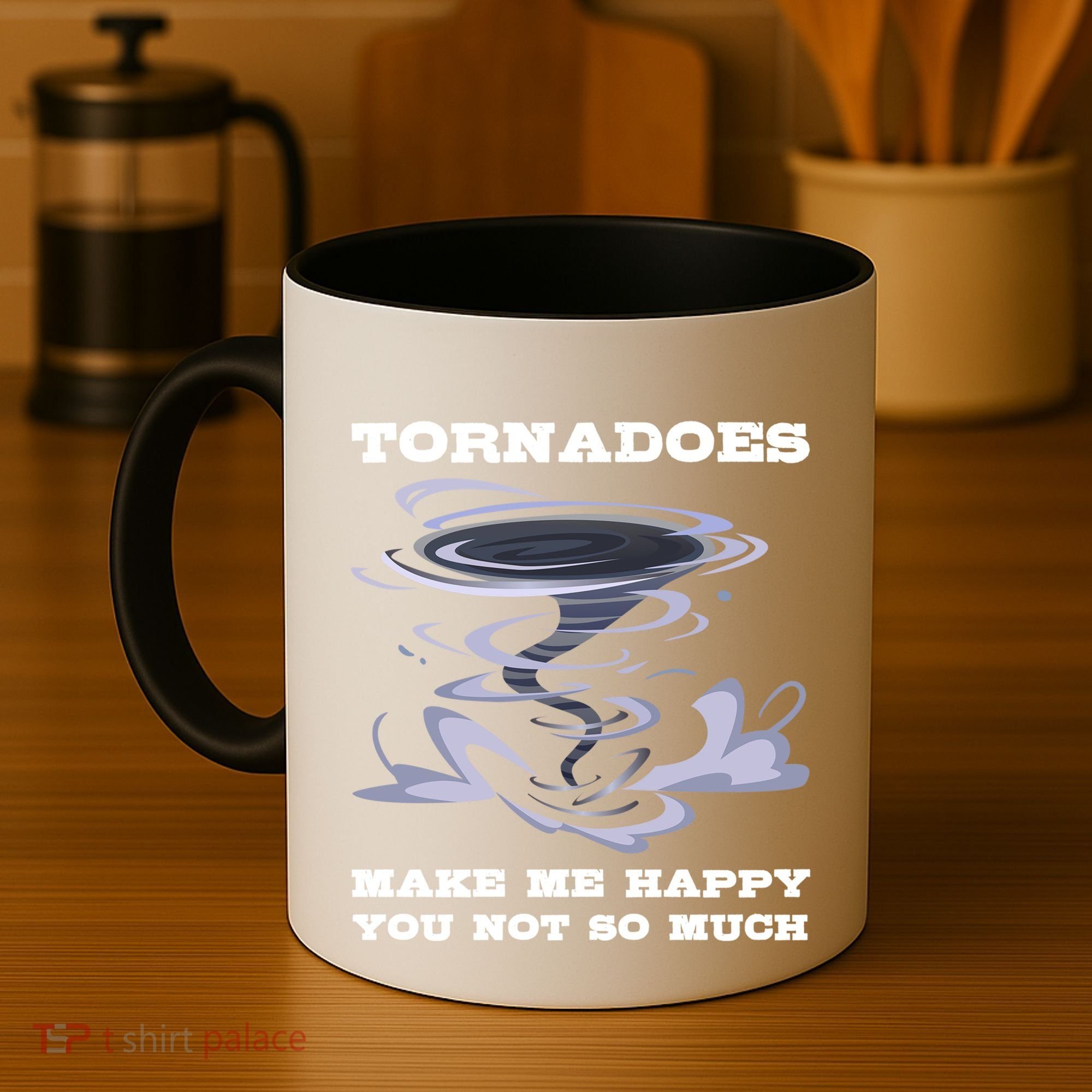 Make Me Happy You Not So Much Storm Chasing Tornadoes Coffee Mug