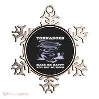 Make Me Happy You Not So Much Storm Chasing Tornadoes Ornament thumb 0