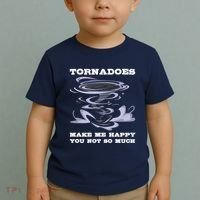 Make Me Happy You Not So Much Storm Chasing Tornadoes Toddler T-Shirt thumb 2
