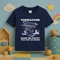 Make Me Happy You Not So Much Storm Chasing Tornadoes Toddler T-Shirt thumb 3
