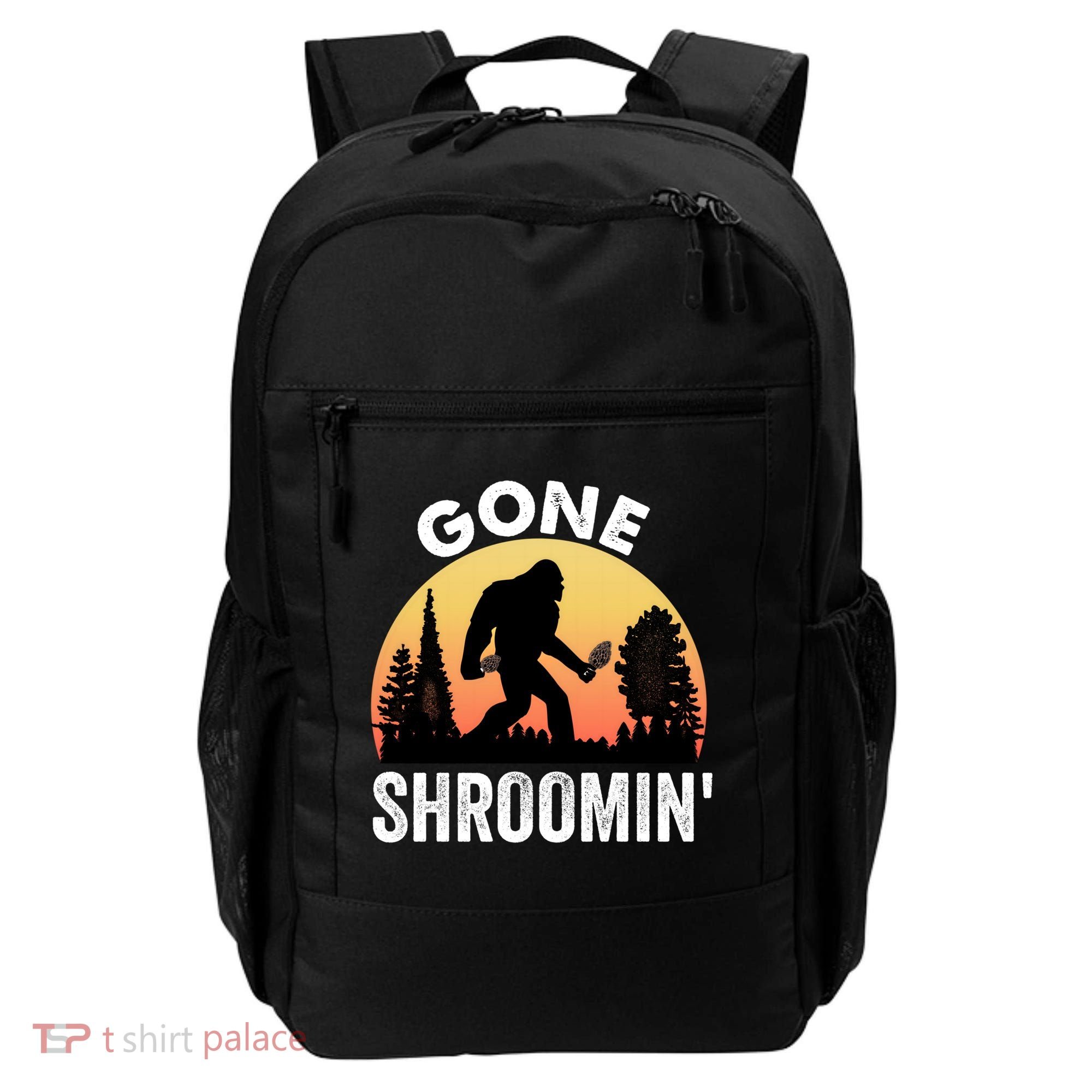 Morel Mushroom Hunter Gone Shroomin Funny Sasquatch Foraging Gift Backpack
