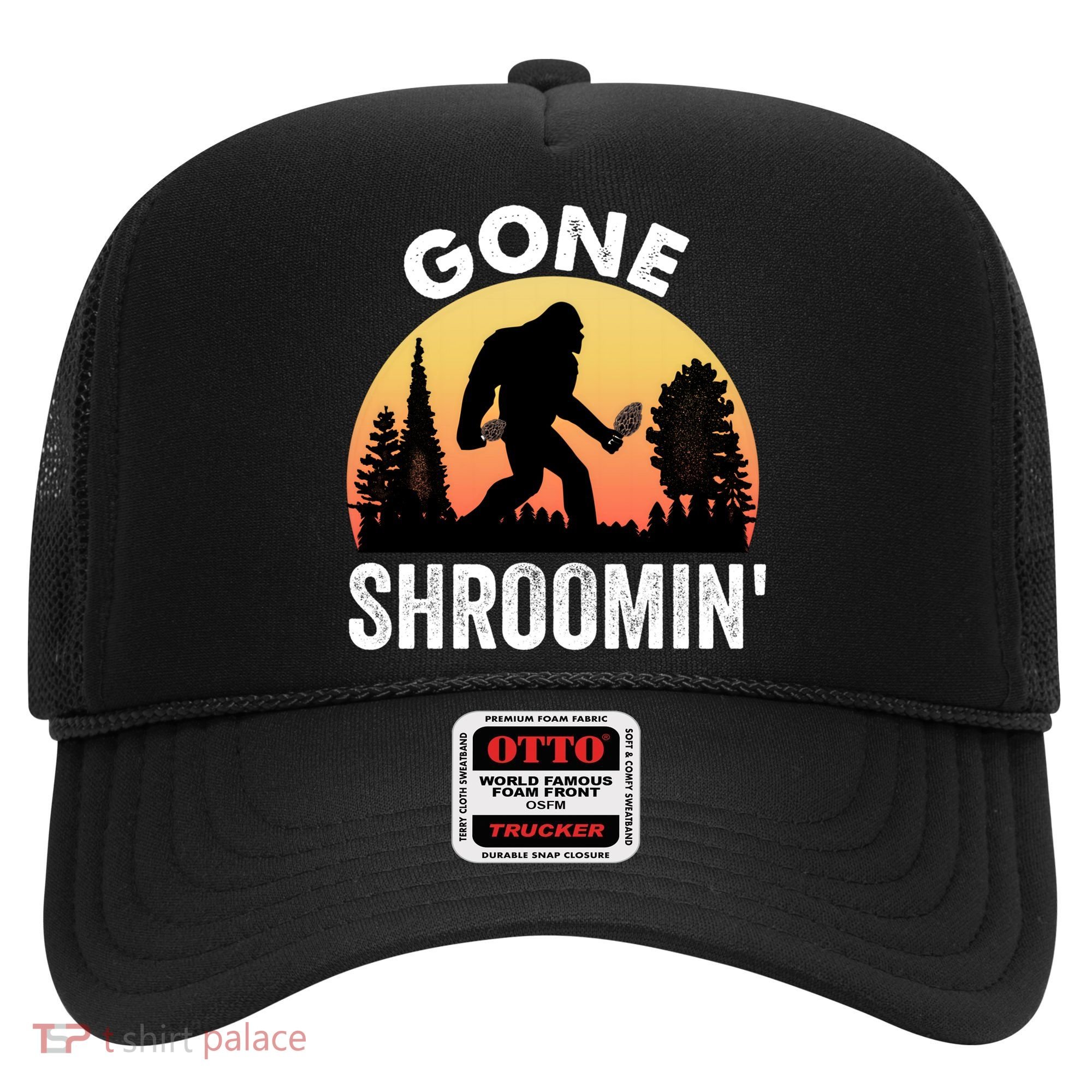 Morel Mushroom Hunter Gone Shroomin Funny Sasquatch Foraging Gift Hat