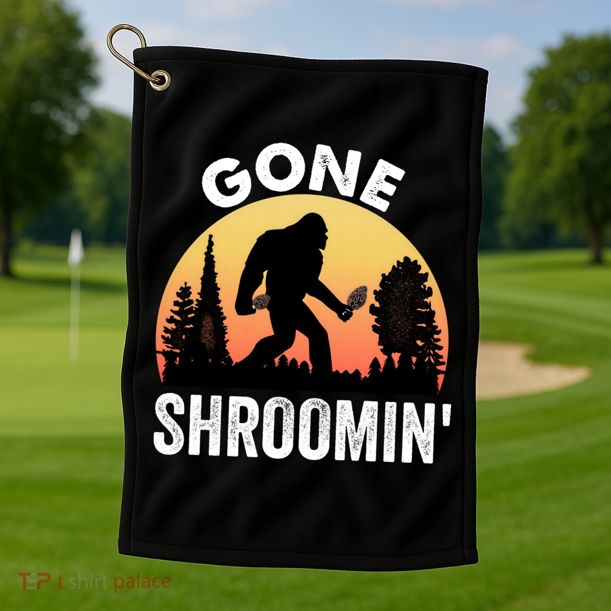 Morel Mushroom Hunter Gone Shroomin Funny Sasquatch Foraging Gift Golf Towel