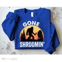 Morel Mushroom Hunter Gone Shroomin Funny Sasquatch Foraging Gift Sweatshirt thumb 2
