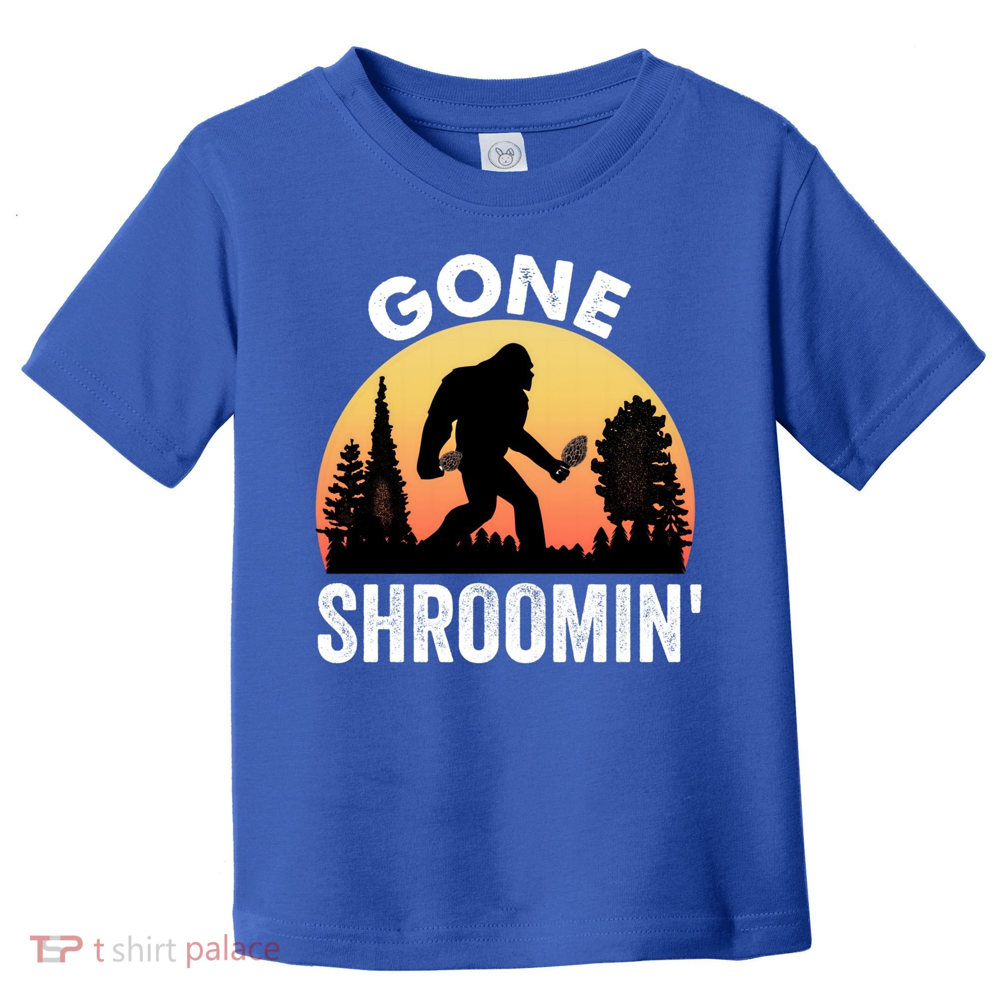 Morel Mushroom Hunter Gone Shroomin Funny Sasquatch Foraging Gift Toddler T-Shirt