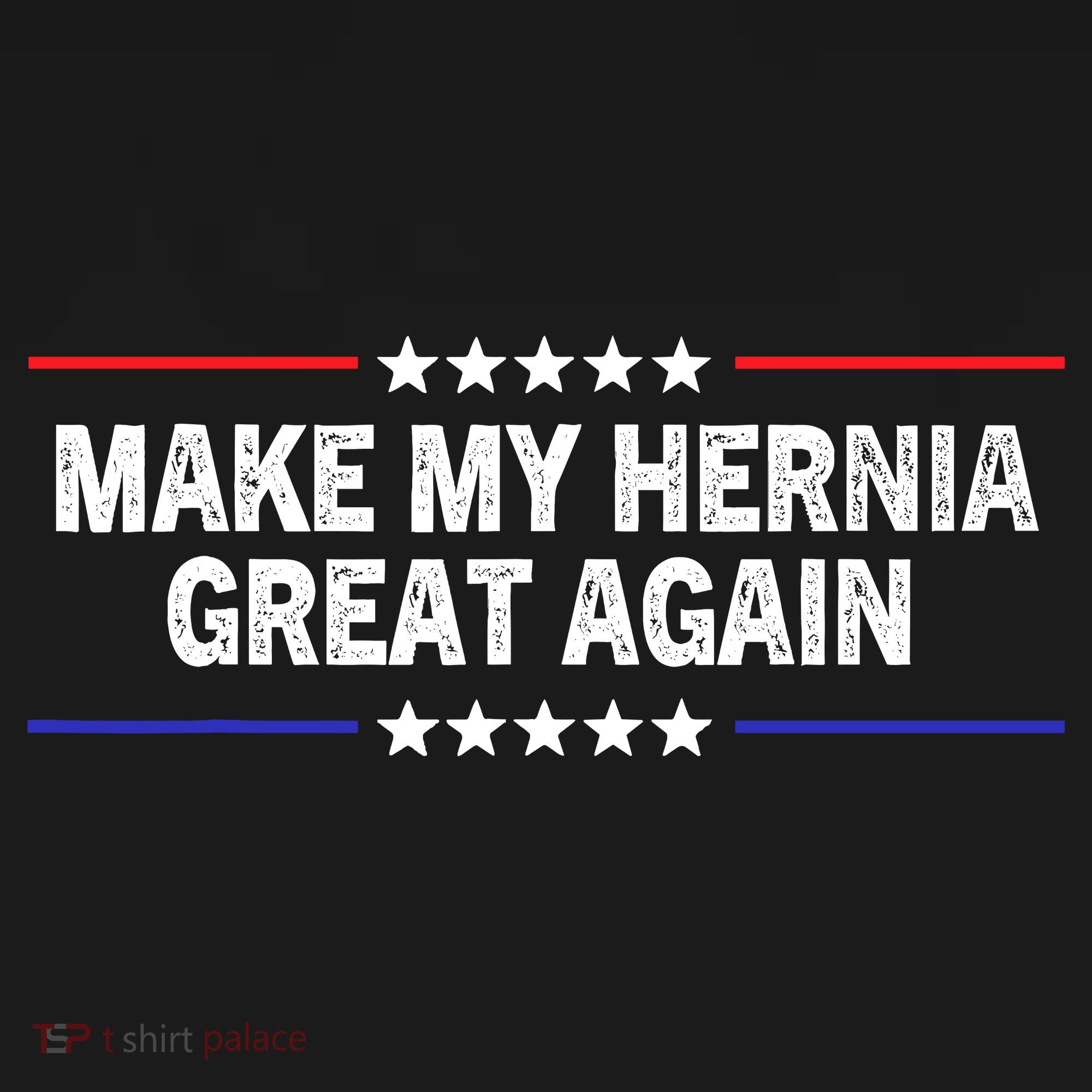 Make My Hernia Great Again Funny Surgery Injury Recovery Backpack