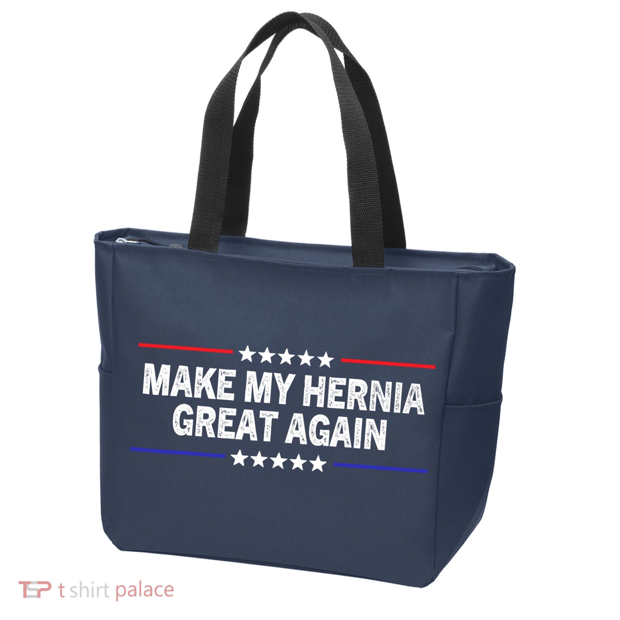 Make My Hernia Great Again Funny Surgery Injury Recovery Tote Bag