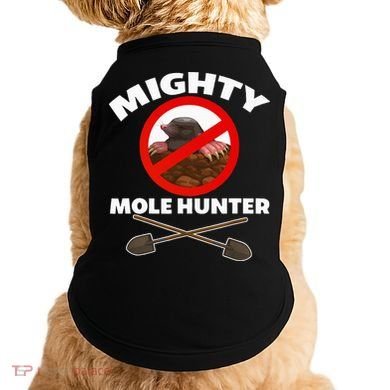 Mighty Mole Hunter Doggie Tank