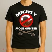 Mighty Mole Hunter T-Shirt thumb 3