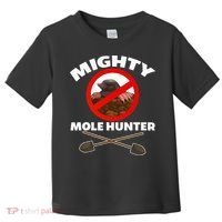 Mighty Mole Hunter Toddler T-Shirt thumb 0