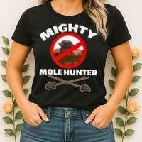 Mighty Mole Hunter Women's T-Shirt thumb 2