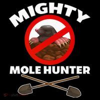Mighty Mole Hunter Women's T-Shirt thumb 6