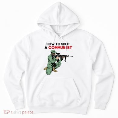 Matt Maddock How To Spot A Communist Hoodie