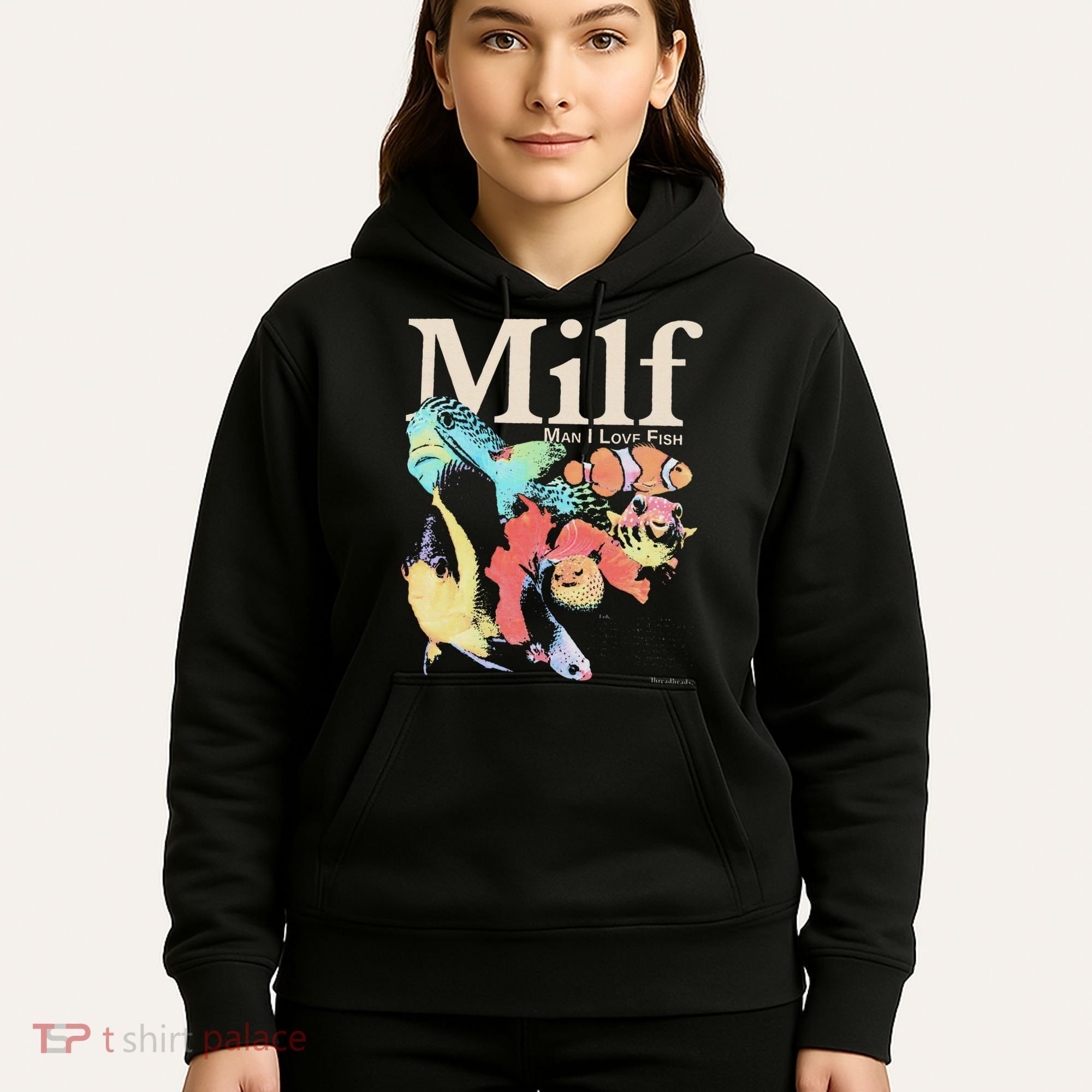 Milf Man I Love Fish Hoodie