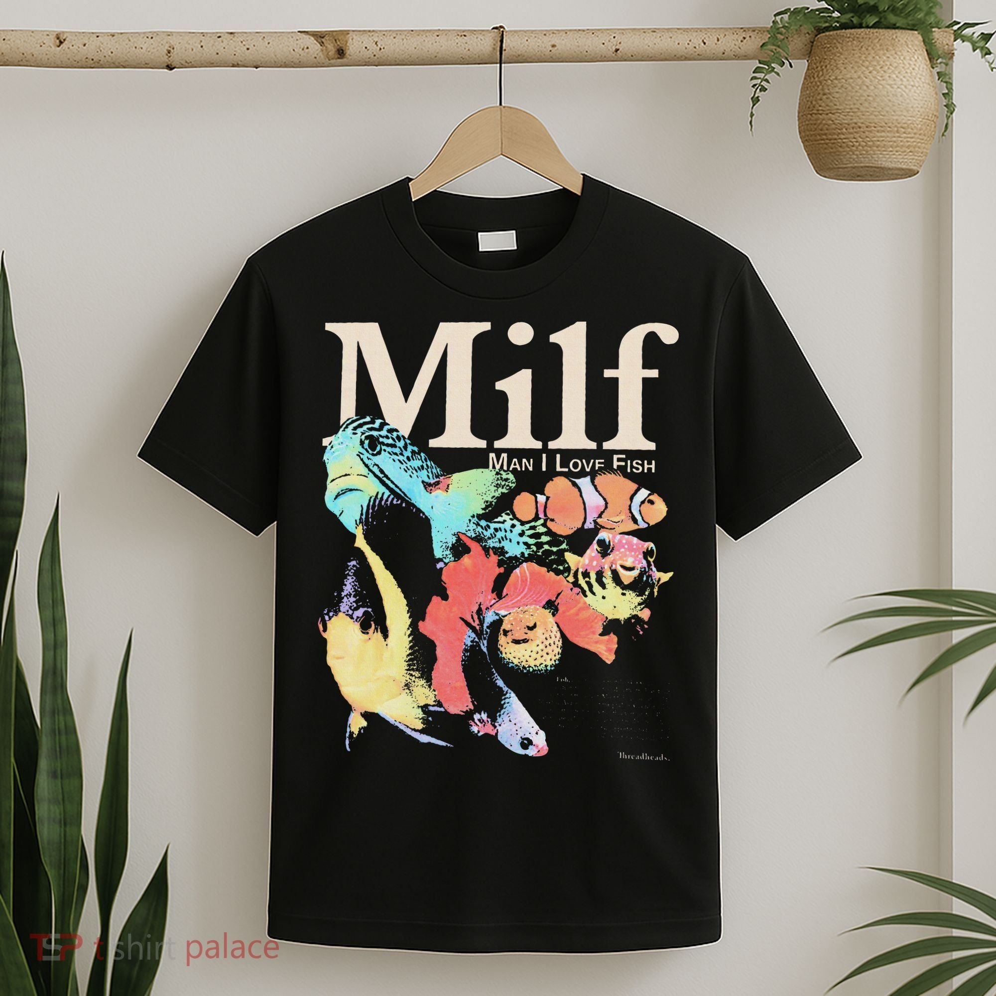 Milf Man I Love Fish T-Shirt