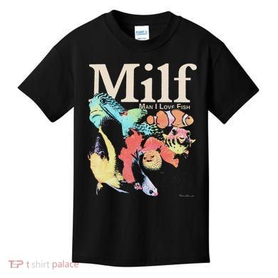 Milf Man I Love Fish Kids T-Shirt